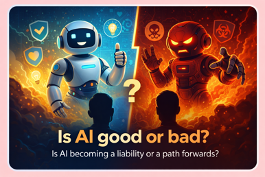 Is AI becoming a liability or a way forward?
